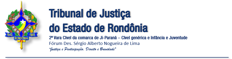 2ª Vara Cível Genérica e Juizado da Infância e Juventude de Ji-Paraná/RO